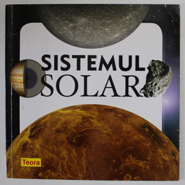 SISTEMUL SOLAR , traducere de ALINA TEODORU , 2009