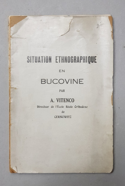 SITUATION ETNOGRAPHIQUE EN BUCOVINE par A. VITENCO , INTERBELICA