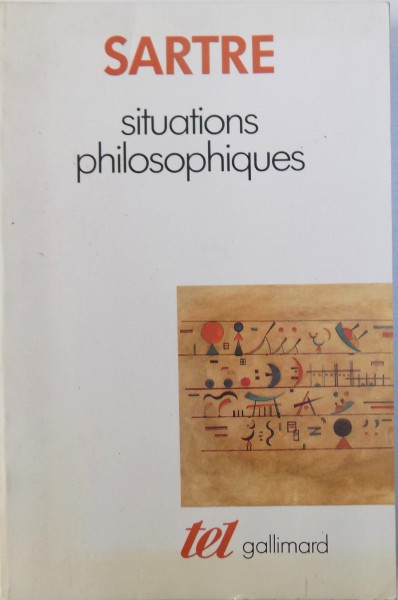 SITUATIONS  PHILOSOPHIQUES  par SARTRE , 1990