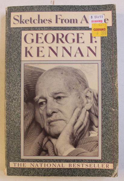 SKETCHES FROM A LIFE by GEORGE F. KENNAN , 1989