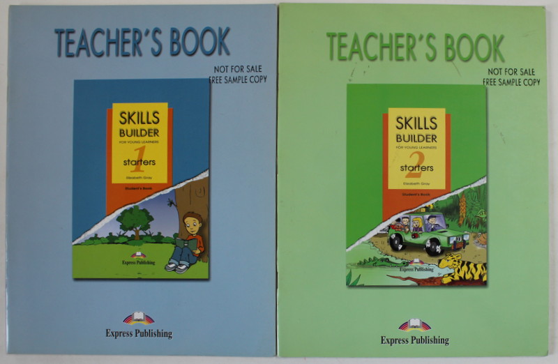 SKILLS BUILDER FOR YOUNG LEARNERS , STARTERS , TWO VOLUMES , TEACHER 'S  BOOK  by ELIZABETH GRAY , 2003
