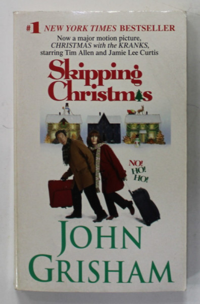 SKIPPING CHRISTMAS by JOHN GRISHAM , 2004