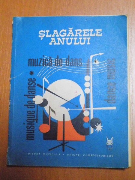 SLAGARELE ANULUI , MUZICA DE DANS , Bucuresti 1974