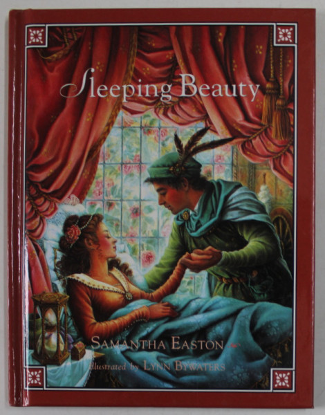 SLEEPING BEAUTY , retold by SAMANTHA EASTON , illustrated by LYNN BYWATERS ,  1996