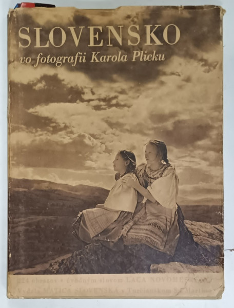 SLOVENSKO vo fotografii KAROLA PLICKU , ALBUM DE FOTOGRAFIE , 1949