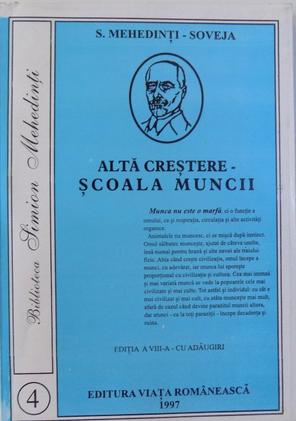 ALTA CRESTERE-SCOALA MUNCII de S. MEHEDINTI-SOVEJA , 1997