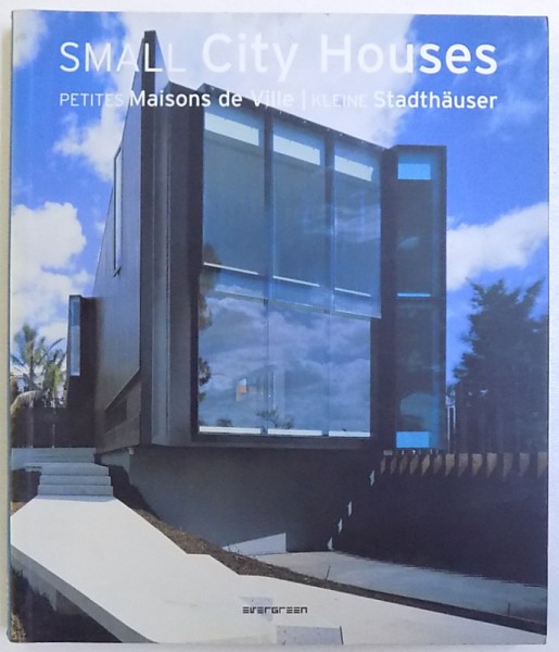 SMALL CITY HOUSES , editor SIMONE SCHLEIFER , 2006