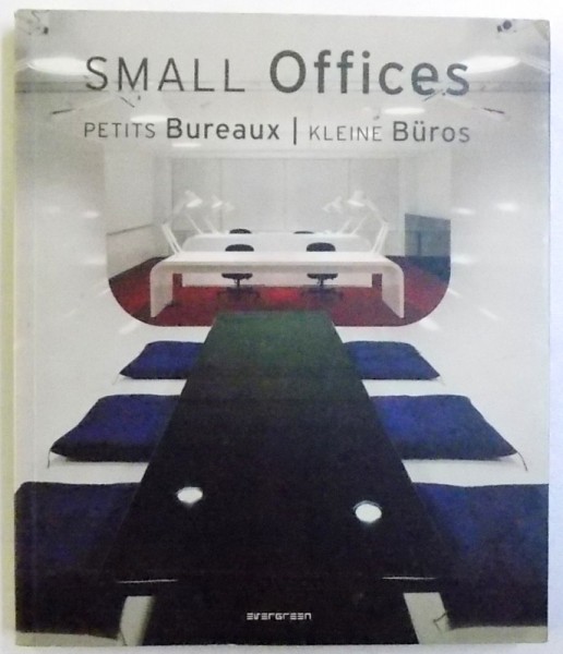 SMALL OFFICES  , editor SIMONE SCHLEIFER , 2005