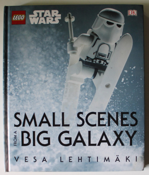 SMALL SCENES FROM A BIG GALAXY , LEGO STAR WARS by VESA LEHTIMAKI , 2015, PREZINTA HALOURI DE APA