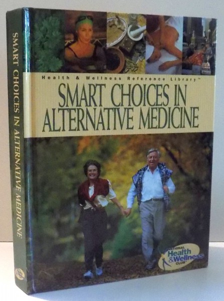 SMART CHOICES IN ALTERNATIVE MEDICINE , 1999