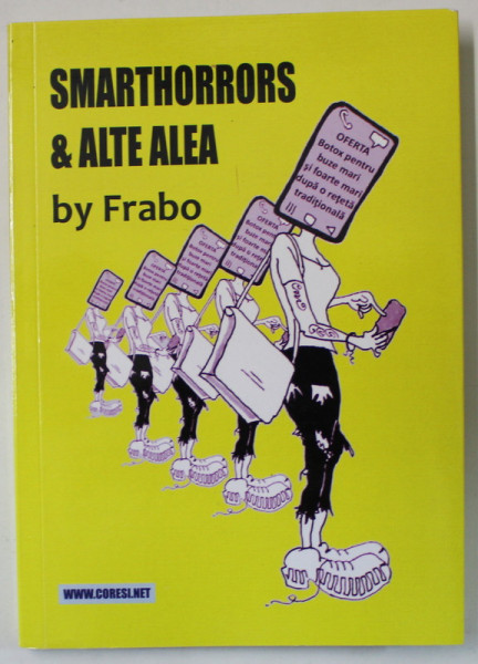 SMARTHORRORS si ALTE ALEA by FRABO , PROZA SCURTA CU UMOR NEGRU SI ABSURD  , 2022