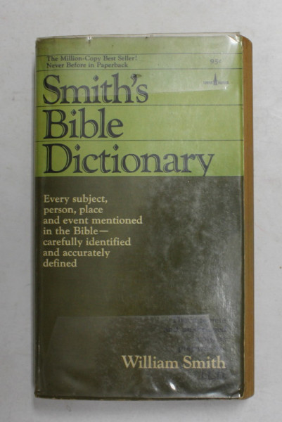 SMITH 'S BIBLE DICTIONARY by WILLIAM SMITH , 1967
