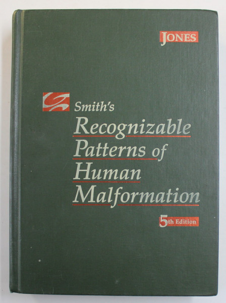 SMITH 'S RECOGNIZABLE PATTERNS OF HUMAN MALFORMATION by KENNETH LYONS JONES , 1997