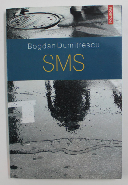 SMS de BOGDAN DUMITRESCU , 2009