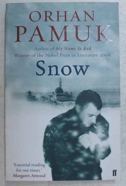 SNOW , novel by ORHAN PAMUK , 2004
