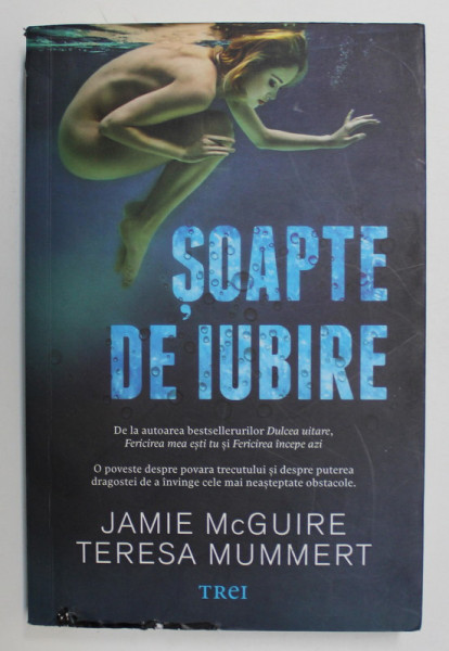 SOAPTE DE IUBIRE de JAMIE McGUIRE , TERESA MUMMERT , 2017