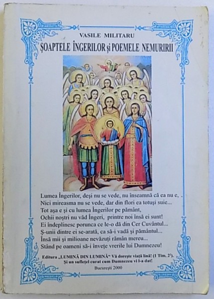 SOAPTELE INGERILOR SI POEMELE NEMURIRII de VASILE MILITARU , 2000