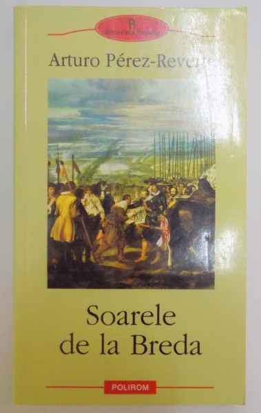 SOARELE DE LA BREDA de ARTURO PEREZ REVETE , 2008
