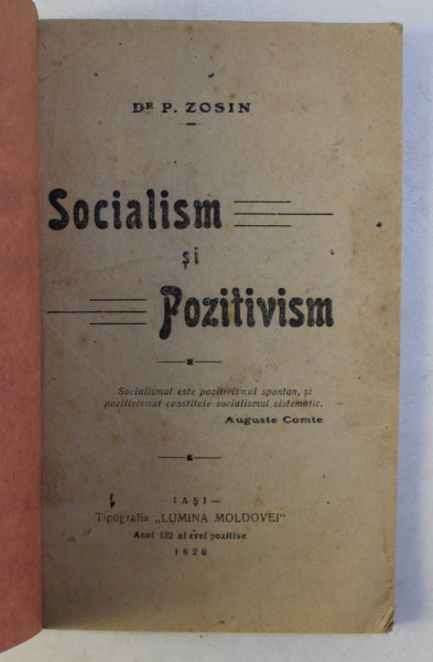 SOCIALISM SI POZITIVISM de P. ZOSIN , 1920