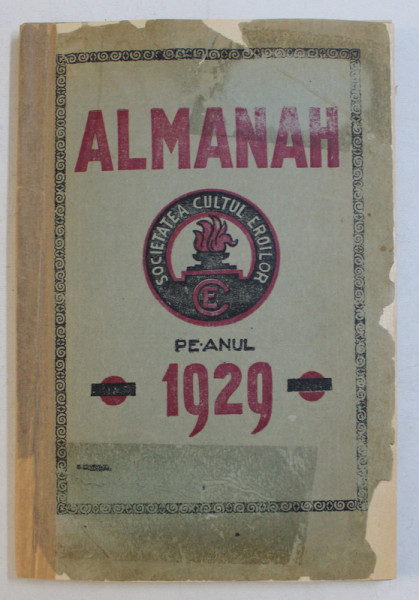 SOCIETATEA ' CULTUL EROILOR ' , ALMANAH PE ANUL 1929