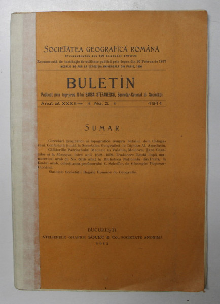 SOCIETATEA GEOGRAFICA ROMANA - BULETIN, ANUL AL XXXII - lea, No. 2, 1911