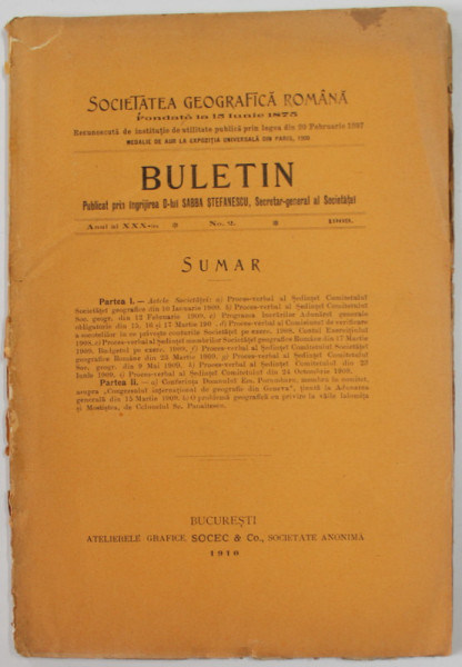 SOCIETATEA GEOGRAFICA ROMANA , BULETIN ANUL XXX  , No. 2 , 1909