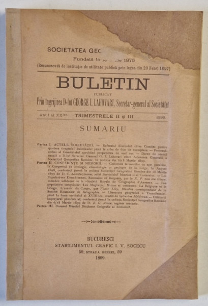 SOCIETATEA GEOGRAFICA ROMANA , BULETIN ,  TRIMESTRELE II si III , 1899