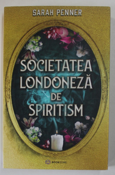 SOCIETATEA LONDONEZA DE SPIRITISM de SARAH PENNER , 2023