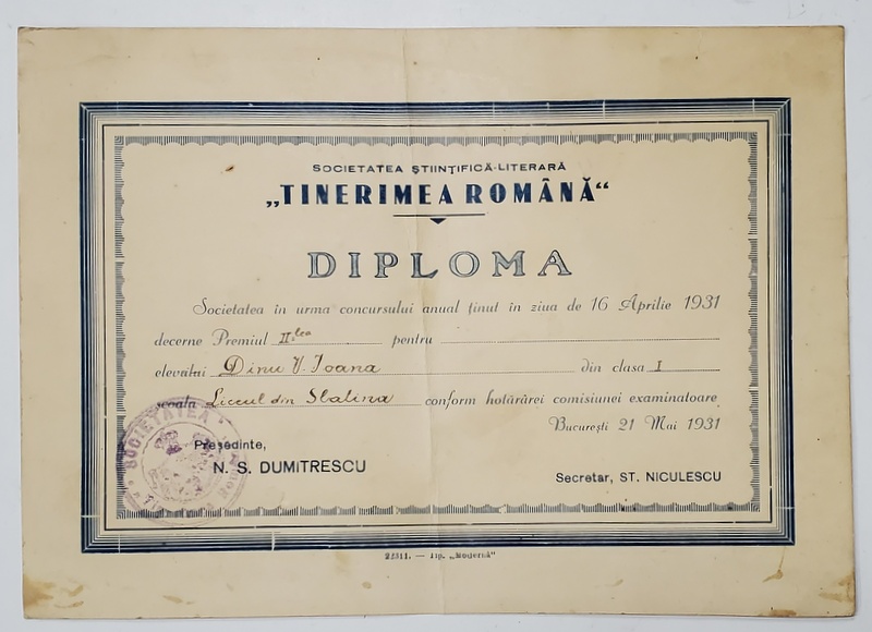 SOCIETATEA STIINTIFICA - LITERARA ' TINERIMEA ROMANA ' ,  DIPLOMA PENTRU PREMIUL II , LA CONCURSUL ANUAL DIN 16 APRILIE 1931, EMISA LA 21 MAI 1931