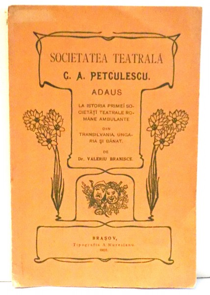 SOCIETATEA TEATRALA C. A. PETCULESCU , 1902
