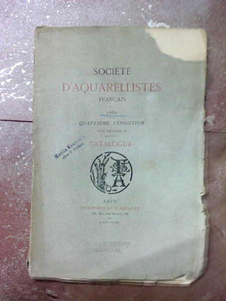 SOCIETE D'AQUARELLISTES FRANCAIS, 1882 PARIS , CATALOGUE