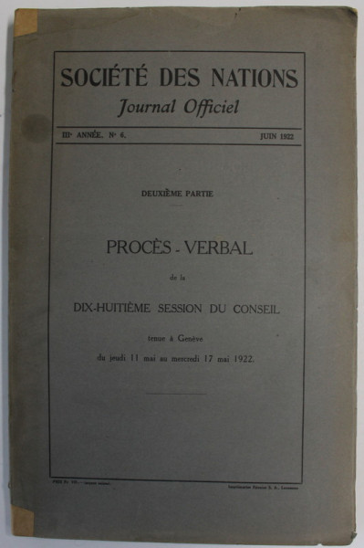 SOCIETE DES NATIONS , JOURNAL OFFICIEL , III e ANNEE , NO. 6 , JUIN 1922