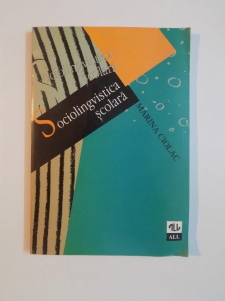 SOCIOLINGVISTICA SCOLARA de MARINA CIOLAC , 1997