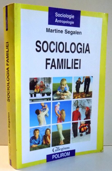 SOCIOLOGIA FAMILIEI de MARTINE SEGALEN , 2011