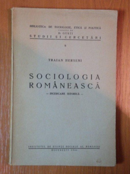 SOCIOLOGIA ROMANEASCA de TRAIAN HERSENI 1940