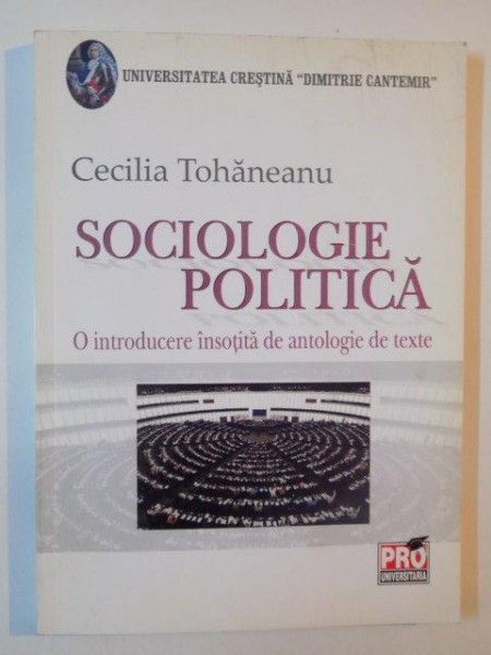 SOCIOLOGIE POLITICA de CECILIA TOHANEANU 2011