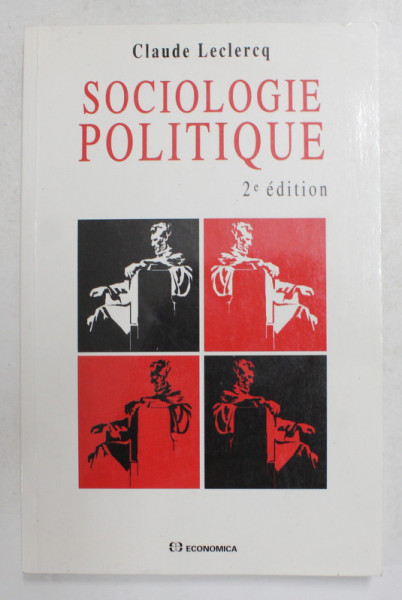 SOCIOLOGIE POLITIQUE par CLAUDE LECLERCQ , 1998