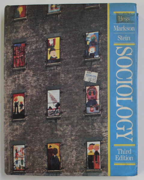 SOCIOLOGY by BETH B. HESS ...PETER J. STEIN , 1988 ,