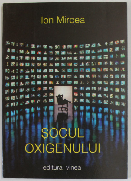 SOCUL OXIGENULUI de ION MIRCEA , POEZII , 2002