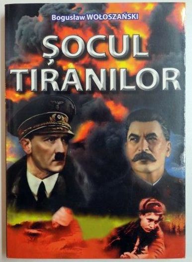SOCUL TIRANILOR de BOGUSLAW WOLOSZANSKI , 2000