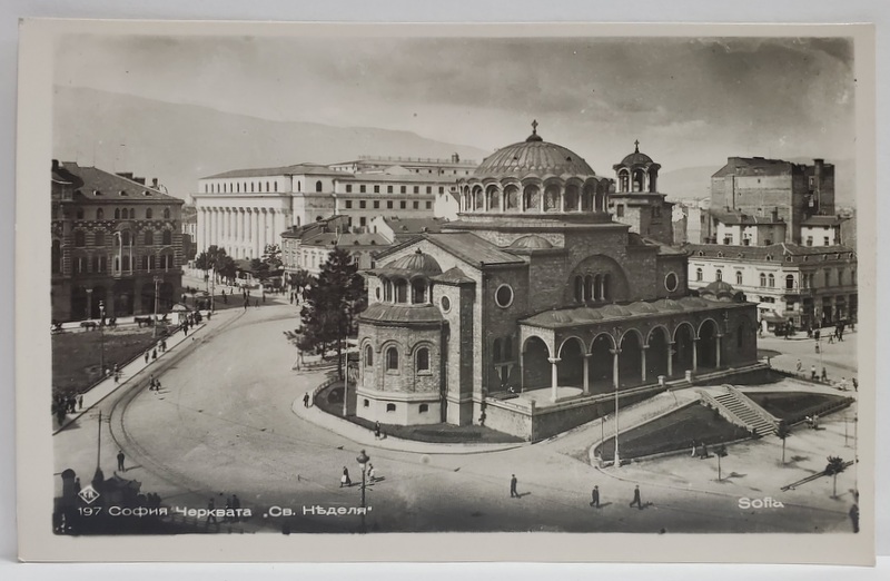 SOFIA , BISERICA ' SFANTA DUMINICA ' , CARTE POSTALA ILUSTRATA , INTERBELICA