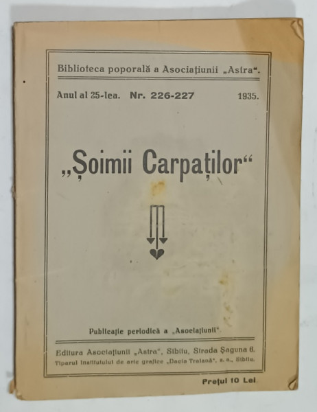 ' SOIMII CARPATILOR ' , 1935