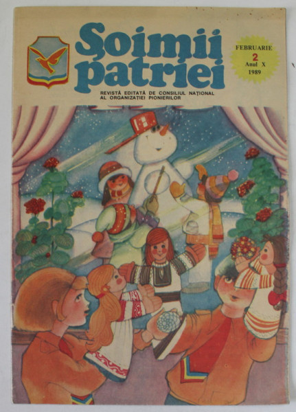 SOIMII PATRIEI , REVISTA EDITATA DE CONSILIUL NATIONAL AL ORGANIZATIEI PIONIERILOR , ANUL X , NR. 2 , FEBRUARIE , 1989