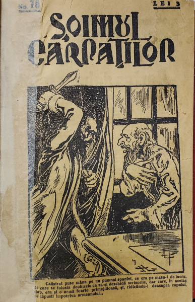 SOIMUL CARPATILOR - ROMAN ISTORIC NATIONAL de RADU MIHNEA , ROMAN FOILETON , 100  FASCICULE  COLEGATE IN 4 VOLUME , INCEPUTUL SEC. XX , PREZINTA PETE SI URME DE UZURA