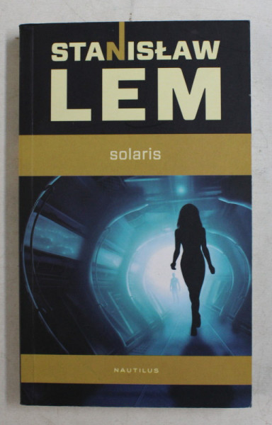 SOLARIS de STANISLAW LEM , 2014