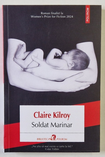 SOLDAT MARINAR , roman de CLAIRE KILROY , 2024 * MICI DEFECTE