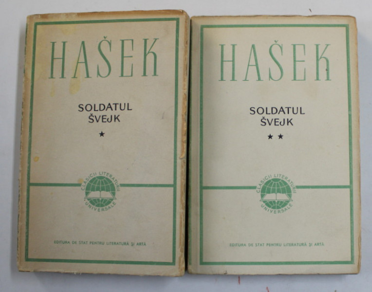 SOLDATUL SVEJK de JAROSLAV HASEK , VOLUMELE I - II , 1958