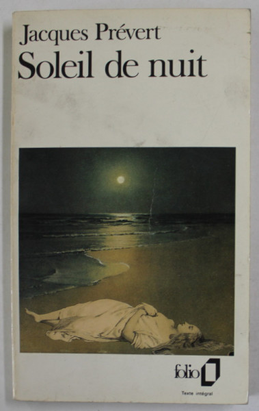 SOLEIL DE NUIT par JACQUES PREVERT , 1980