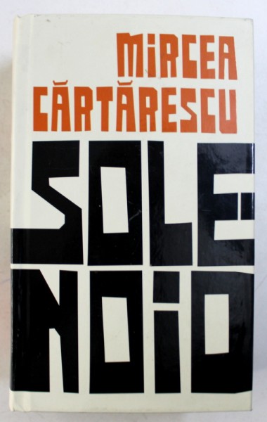 SOLENOID de MIRCEA CARTARESCU , 2023