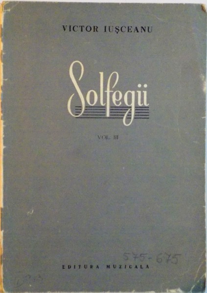 SOLFEGII de VICTOR IUSCEANU, VOL III  1976